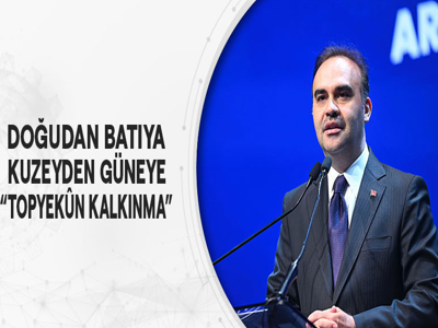 DOĞUDAN BATIYA KUZEYDEN GÜNEYE TOPYEKÛN KALKINMA